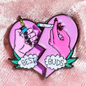 Best Buds Pin🚬